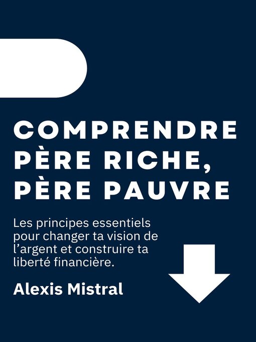 Cover image for Comprendre Père Riche, Père Pauvre